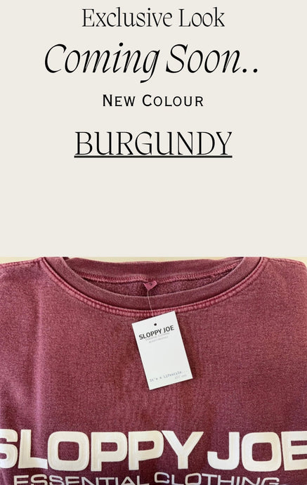 NEW  COLOUR ARRIVAL - Burgundy coming soon